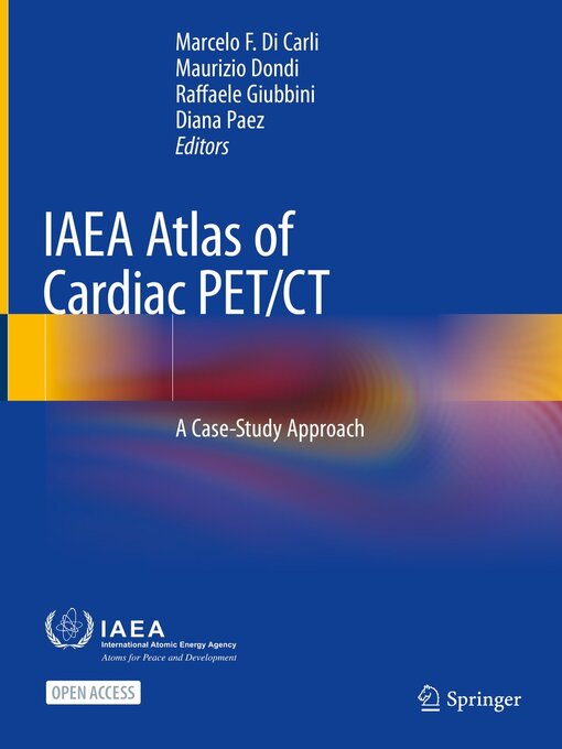 Title details for IAEA Atlas of Cardiac PET/CT by Marcelo F. Di Carli - Available